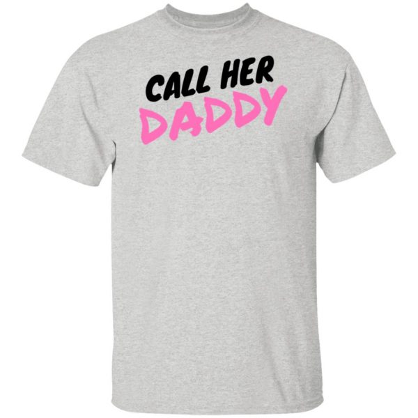 Call her daddy hoodie