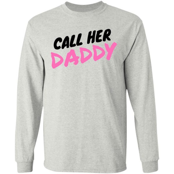 Call her daddy hoodie