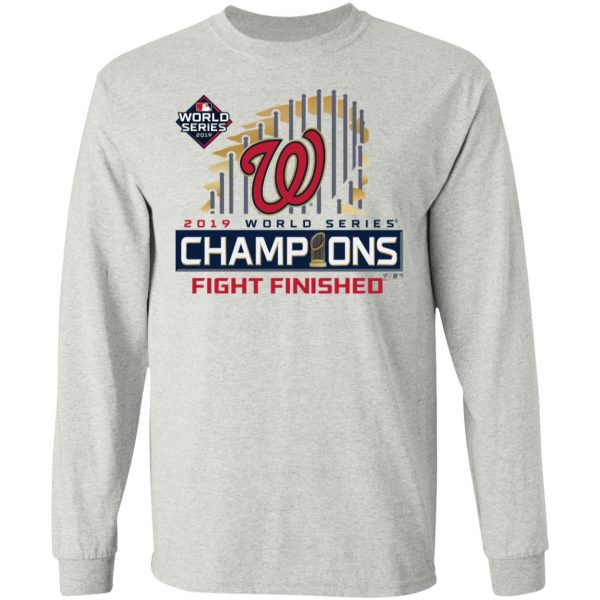 Nationals world series 2019 champions fight finished shirt