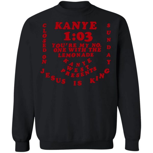 Kanye West Jesus Is King Sweatshirt