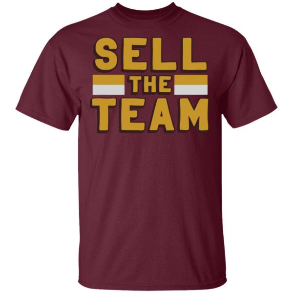 Sell The Team DC Shirt