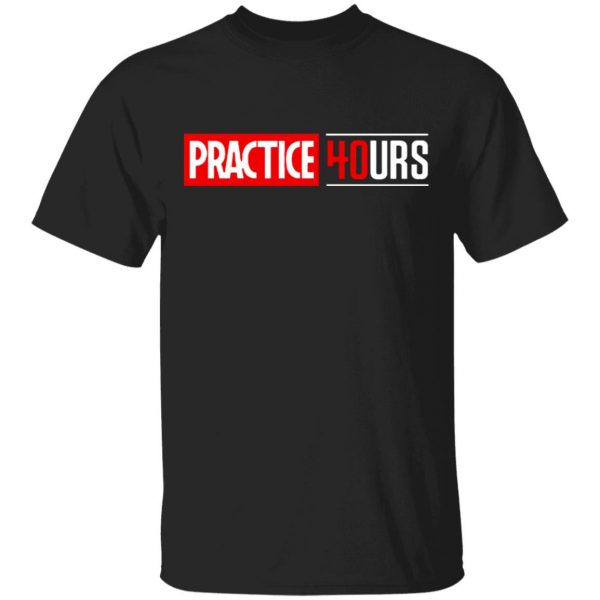 Twosetviolin Merch Practice 40URS T-Shirt