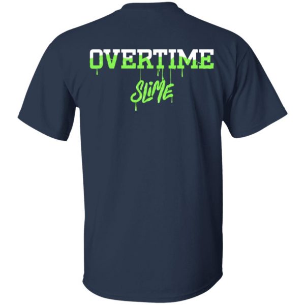 Overtime The Slime Tees