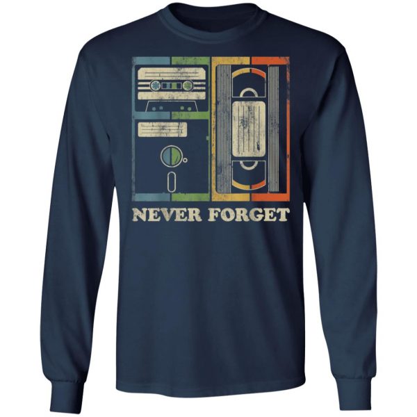 Never Forget Retro Vintage Cool 80s 90s Funny Geeky Nerdy T-Shirt