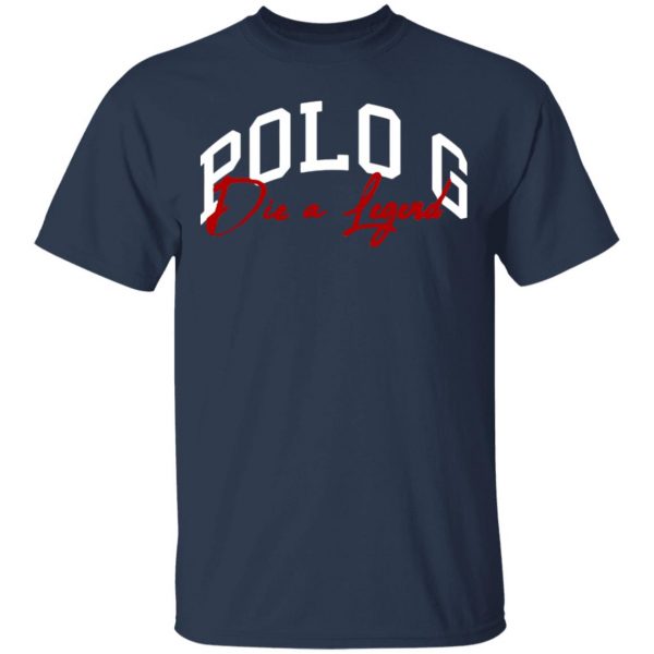 Polo G Merch Die A Legend Shirt Black