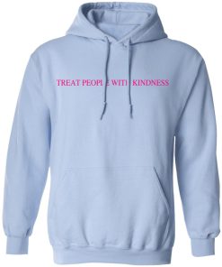 Treat People With Kindness Harry Styles Hoodie