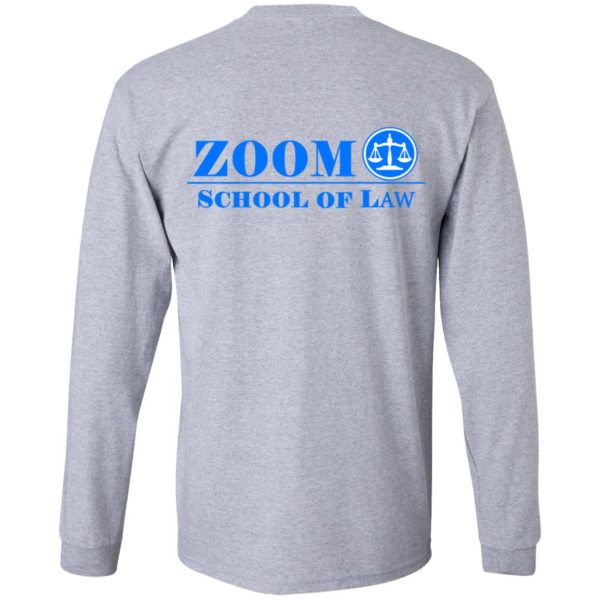 Zoom University Merch Zoom School of Law Spirit Shirt