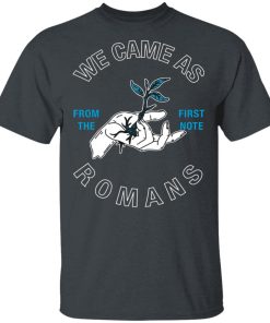 We Came As Romans Merch From The First Note Black Shirt