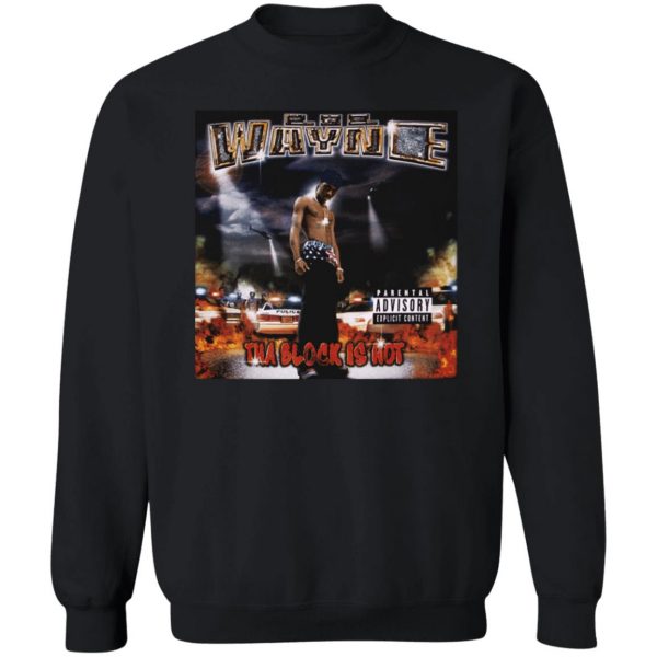 Lil Wayne Block Is Hot T-Shirt