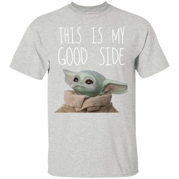 Baby Yoda Merch The Mandalorian This Is My Good Side T-Shirt White