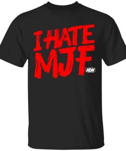 Aew Merch All Elite Wrestling MJF I Hate MJF Shirt