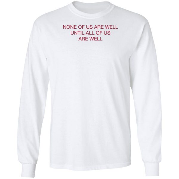 Kian Lawley Merch None Of Us Are Well Shirt