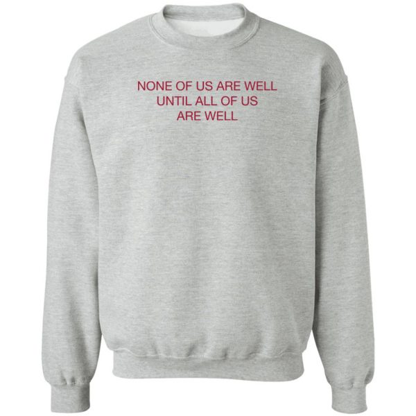 Kian Lawley Merch None Of Us Are Well Shirt