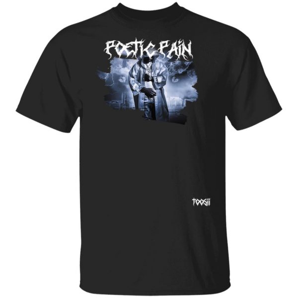 Toosii Merch Poetic Pain Album Art Black T-Shirt