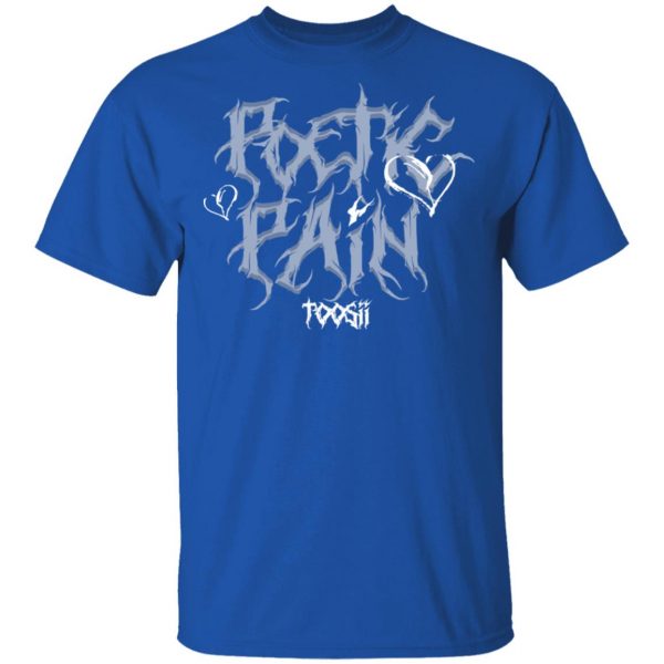 Toosii Merch Poetic Pain T-Shirt