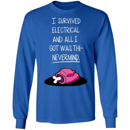 Innersloth Merch Among Us Not Quite Survived Electrical Shirt