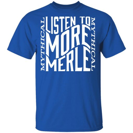 Gmm Merch Listen To More Merle Tee