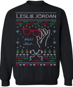 Leslie Jordan Merch Leslie Jordan Well Shit Holiday Sweatshirt Green