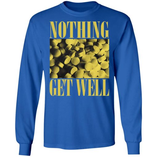 Cold Cuts Merch Nothing Get Well Shirt Royal