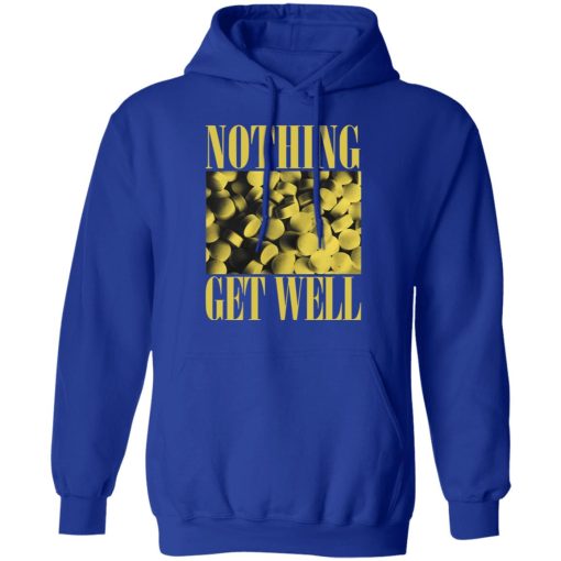 Cold Cuts Merch Nothing Get Well Shirt Royal