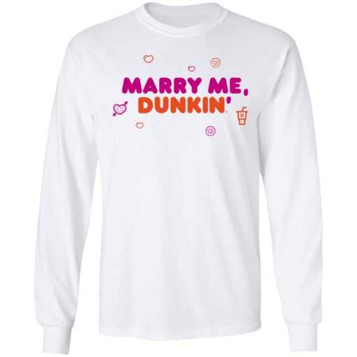 Dunkin Merch Marry Me Sweatshirt