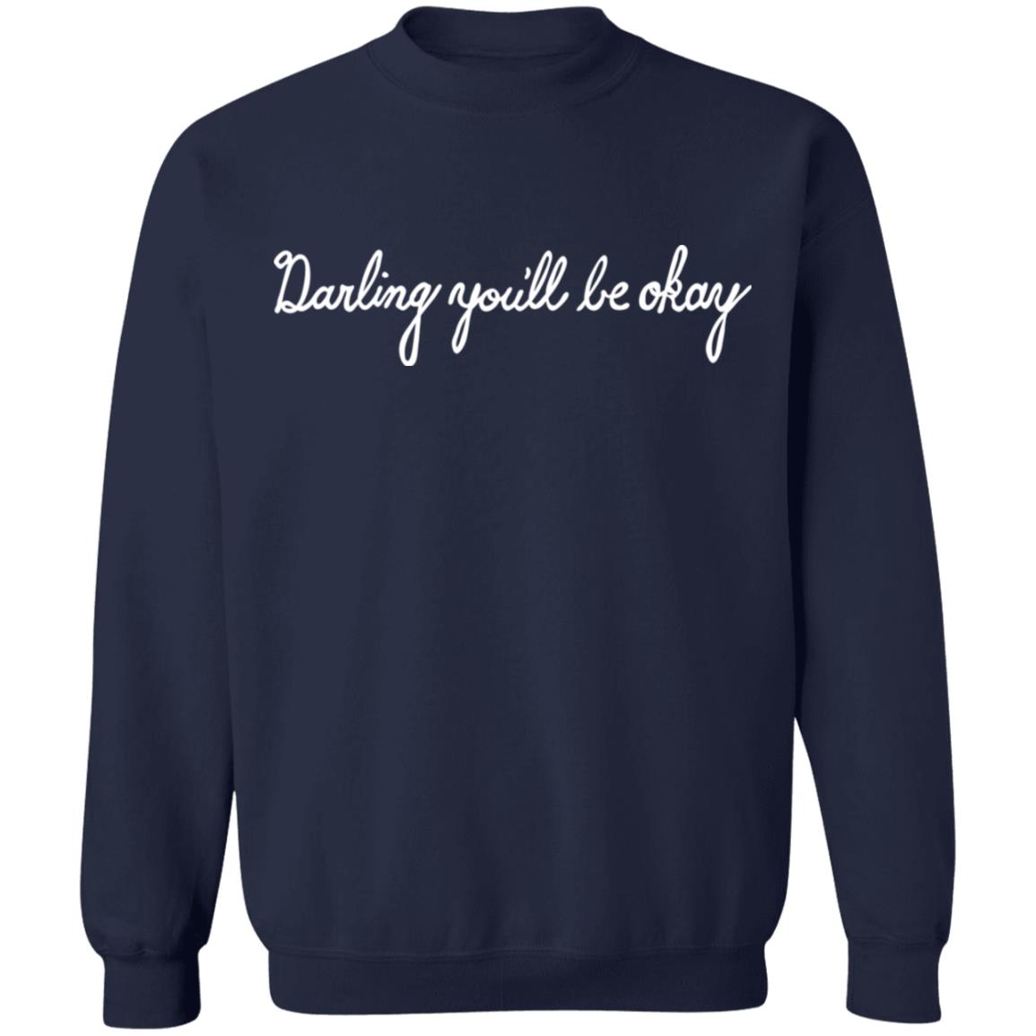 Pierce The Veil Merch Darling You’ll Be Okay Crewneck